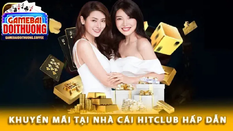 Một vài khuyến mãi của hitclub